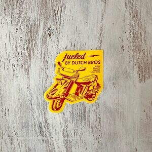 Fueled by Dutch Bros Sticker